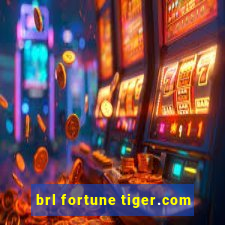 brl fortune tiger.com